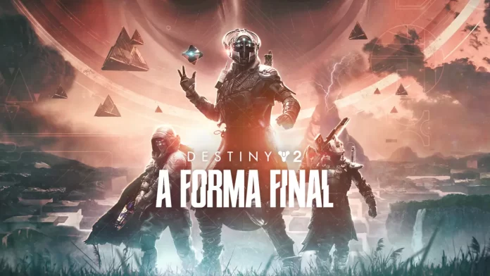 Destiny 2 A Forma Final